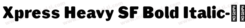 Xpress Heavy SF Bold Italic字体转换